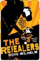 The Revealers - Doug Wilhelm