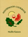 Moosewood Cookbook - Mollie Katzen