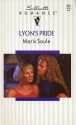 Lyon's Pride (Silhouette Romance #930) (Silhouette Romance No. 8930) - Maris Soule