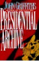 The Presidential Archive - John Griffiths