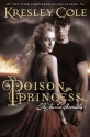 The Poison Princess - Kresley Cole