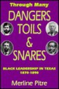 Through Many Dangers, Toils and Snares - Merline Pitre