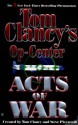 Acts of War (Tom Clancy's Op-Center, #4) - Tom Clancy, Jeff Rovin, Steve Pieczenik