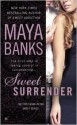 Sweet Surrender - Maya Banks