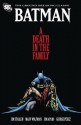 Batman: Death in the Family - Jim Starlin, Marv Wolfman, Jim Aparo