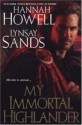 My Immortal Highlander - Hannah Howell, Lynsay Sands