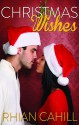 Christmas Wishes - Rhian Cahill