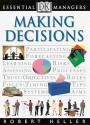 Essential Managers: Making Decisions - Robert Heller