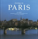 Living In Paris (Living In . . .) - José Álvarez, Christian Sarramon, Nicolas Bruant, Deke Dusinberre