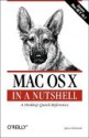 Mac OS X in a Nutshell - Jason McIntosh, Chris Stone, Chuck Toporek