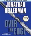 Over the Edge - Jonathan Kellerman, John Rubinstein