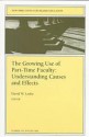 The Growing Use of Part-Time Faculty: Understanding Causes and Effects (New Directions for Higher Education, #104) - David W. Leslie, Frederic Jacobs, Barbara A. Wyles, Janet H. Lawrence, M. Edith Rasell, Eileen Appelbaum, Donald N. Langenberg, Ernst Benjamin, Catherine D. Gaddy, Pamela S. Tolbert, John D. Haeger