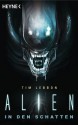 Alien - In den Schatten: Roman (German Edition) - Tim Lebbon, Kristof Kurz