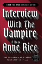 Interview with the Vampire - Anne Rice