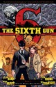 The Sixth Gun Volume 7: Not The Bullet, But The Fall TP - Cullen Bunn, Brian Hurtt, Tyler Crook