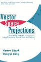 Vector Space Projections: A Numerical Approach to Signal and Image Processing, Neural Nets, and Optics - Henry Stark