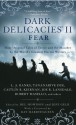 Dark Delicacies II (Dark Delecacies, #2) - Del Howison, Jeff Gelb, Ray Harryhausen, Barbara Hambly