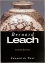 St. Ives Artists: Bernard Leach - Edmund de Waal