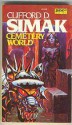 Cemetery World - Clifford D. Simak