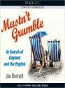 Mustn't Grumble: In Search of England and the English (MP3 Book) - Joe Bennett, Rupert Holliday Evans