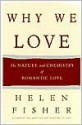 Why We Love - Helen Fisher