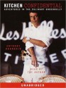 Kitchen Confidential: Adventures in the Culinary Underbelly (Audio) - Anthony Bourdain