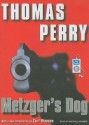 Metzger's Dog - Thomas Perry, Carl Hiaasen, Michael Kramer
