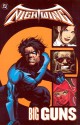 Nightwing, Vol. 6: Big Guns - Chuck Dixon, Greg Land, Patrick Zircher, Manuel Gutierrez, Mike Collins, José Marzán Jr., Drew Geraci, John Stanisci, Sean Parsons, Steve Bird, Wayne Faucher