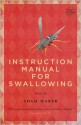 Instruction Manual for Swallowing - Adam Marek