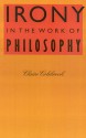 Irony in the Work of Philosophy - Claire Colebrook