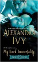 My Lord Immortality - Alexandra Ivy
