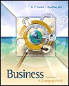 Business: A Changing World with Student CD-ROM and Powerweb - O.C. Ferrell, Geoffrey A. Hirt