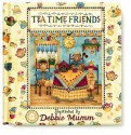 Tea Time Friends - Debbie Mumm