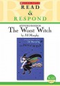 The Worst Witch (Read & Respond) - Celia Warren, Jill Murphy, Mike Phillips