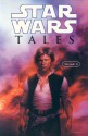 Star Wars Tales, Vol. 3 - Dave Land, Scott Allie, Paul Lee, Jay Stephens, Christian Read, John McCrea, Jan Duursema, Adrian Sibar, Mike Kennedy, Henry Gilroy, Francisco Ruiz Velasco, Jason Hall, Manuel Garcia, Christina Chen, Brett Matthews, Kevin Rubio, Garth Ennis, Kia Asamiya, C.B. Cebulski, Ron 