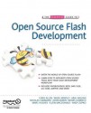 The Essential Guide to Open Source Flash Development - Wade Arnold, Chris Allen, Aral Balkan