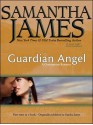 Guardian Angel - Samantha James, Sandra James