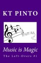 Music Is Magic - KT Pinto