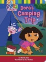 Dora's Camping Trip - Wendy Wax, A&J Studios