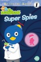 Super Spies (Backyardigans Ready-to-Read) - A&J Studios