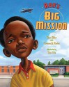 Ron's Big Mission - Rose Blue, Corinne J. Naden, Don Tate