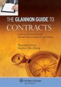 The Glannon Guide To Contracts: Learning Through Multiple Choice Questions and Analysis (Glannon Guides) - Silver, Theodore Silver, Stephen Hochberg