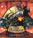 Magic the Gathering: New Phyrexia Player's Guide - Wizards of the Coast, Jason Chan, Brad Rigney, Jana Schirmer, Johannes Voss, Todd Lockwood, Raymond Swanland, Dave Allsop, Karl Kopinski, Daarken, Kenneth Nagle, Steve Argyle, Steven Belledin, Mike Bierek, Chris Rahn, James Ryman, Franz Vohwinkel, Eric Deschamps, Igor Kier