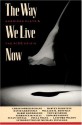 The Way We Live Now: American Plays and the AIDS Crisis - M. Elizabeth Osborn