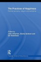The Practices of Happiness: Political Economy, Religion and Wellbeing - John R. Atherton, Elaine Graham, Ian Steedman
