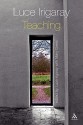 Luce Irigaray: Teaching - Luce Irigaray, Mary Green