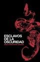 Esclavos de la Oscuridad - Jean-Christophe Grangé