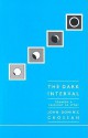 The Dark Interval: Towards a Theology of Story - John Dominic Crossan