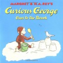 Curious George Goes to the Beach - Margret Rey, H.A. Rey