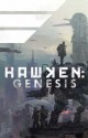 Hawken: Genesis - Jeremy Barlow, Mike Kennedy, Federico Dallocchio, Nathan Fox, Michael Gaydos, Zach Howard, Bagus Hutomo, Christopher Moeller, Alex Sanchez, Bill Sienkiewicz, Greg Tocchini, Francisco Ruis Velasco